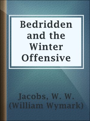 cover image of Bedridden and the Winter Offensive
